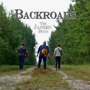The Janzen Boys, BackRoads